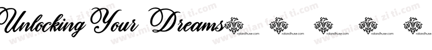 Unlocking Your Dreams字体转换